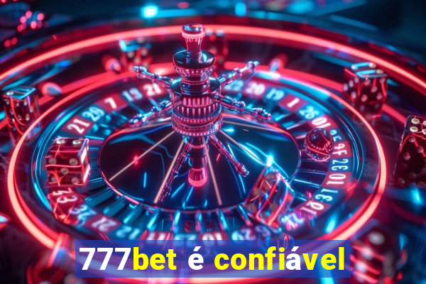 777bet é confiável