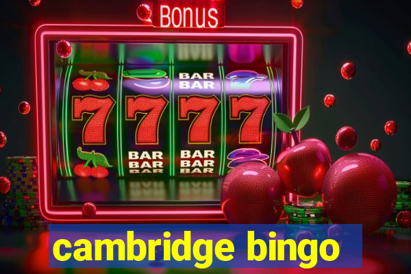 cambridge bingo