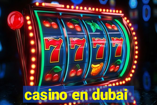 casino en dubai