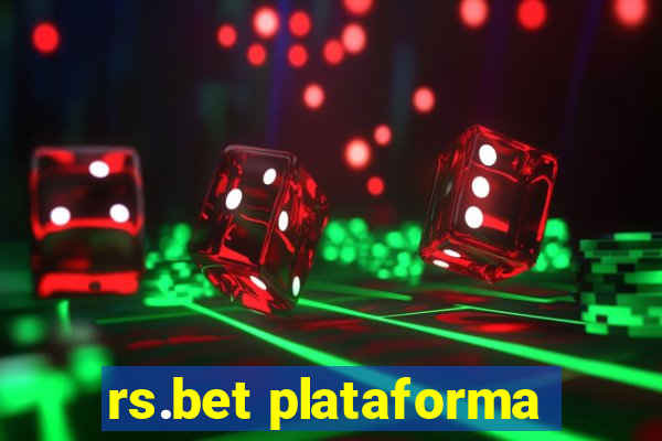 rs.bet plataforma