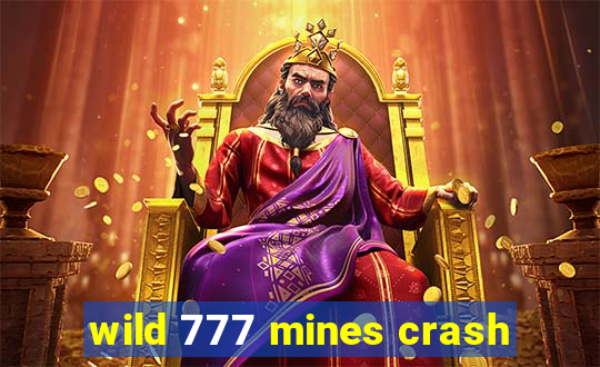 wild 777 mines crash