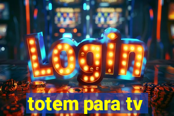 totem para tv