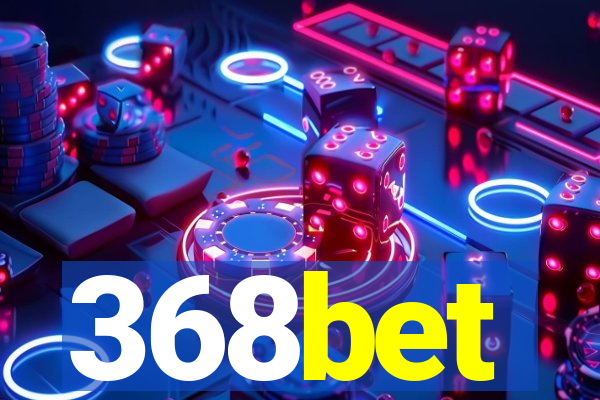 368bet