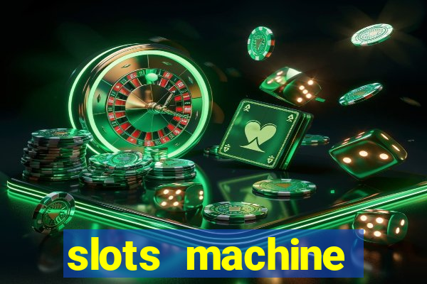 slots machine online for money