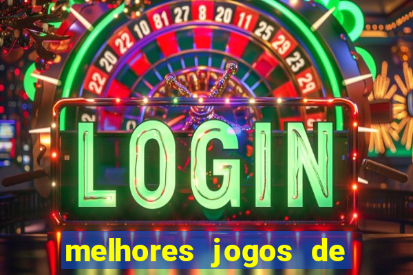 melhores jogos de para android