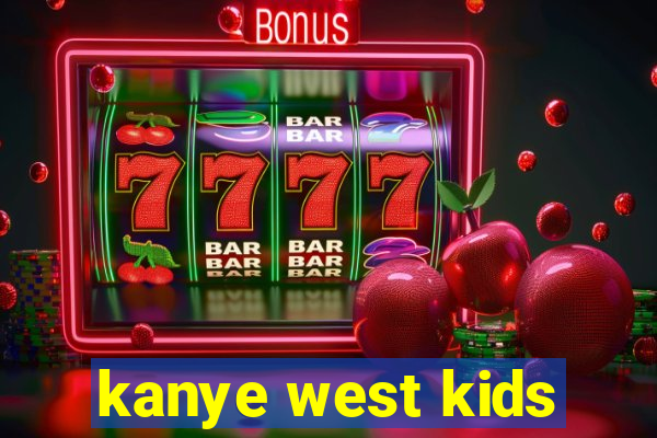 kanye west kids