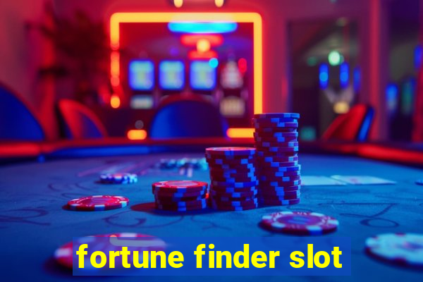 fortune finder slot