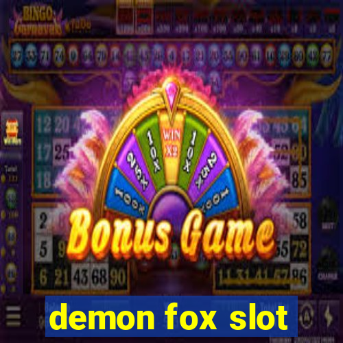 demon fox slot