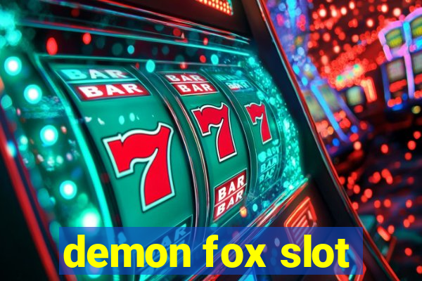 demon fox slot