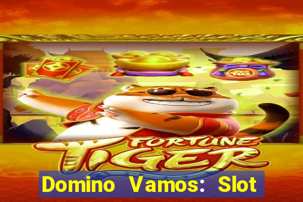 Domino Vamos: Slot Crash Poker