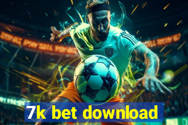 7k bet download