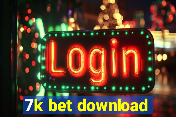 7k bet download