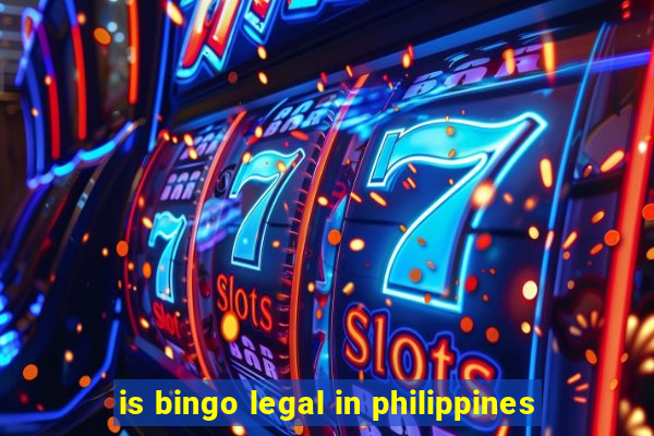 is bingo legal in philippines