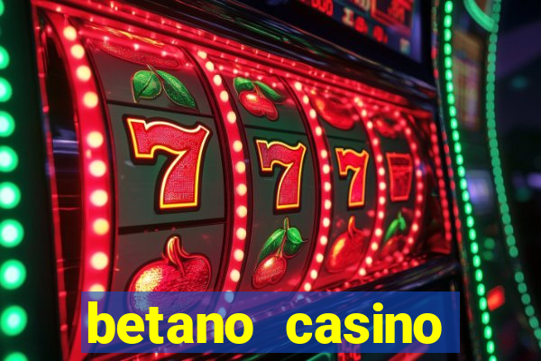 betano casino entrar agora