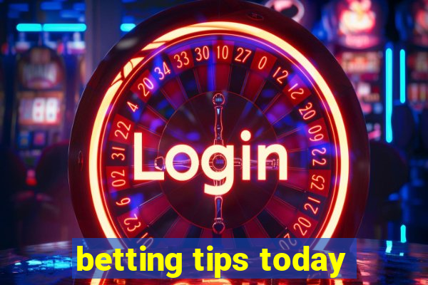 betting tips today