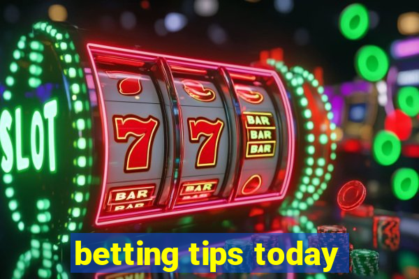 betting tips today