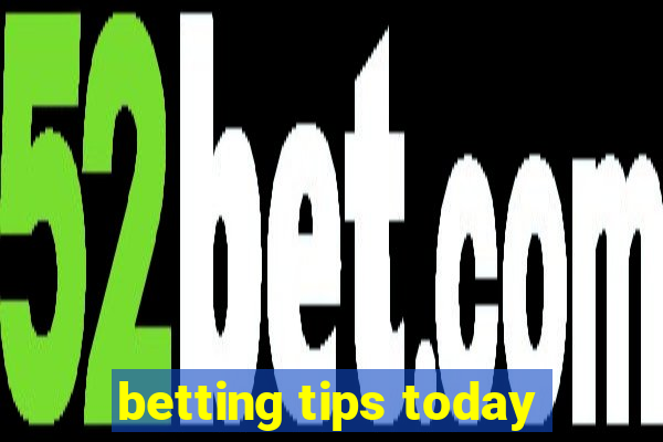 betting tips today