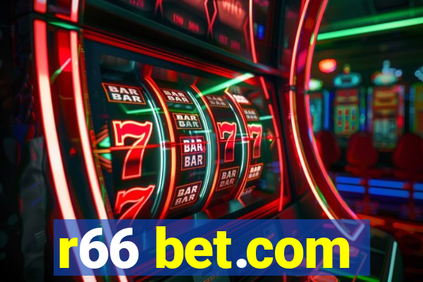 r66 bet.com