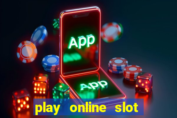 play online slot machine games