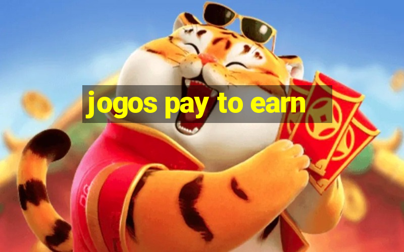 jogos pay to earn