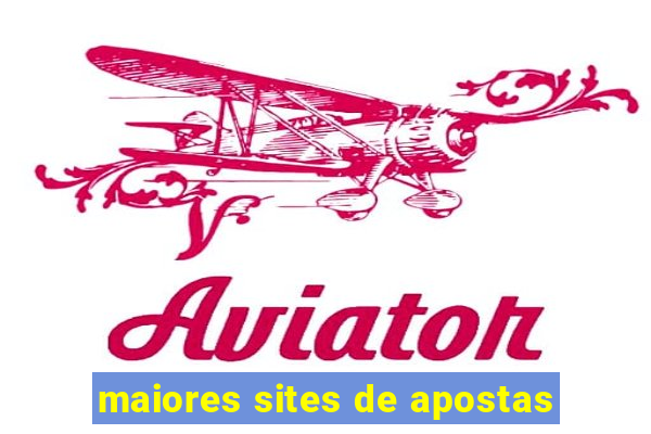 maiores sites de apostas