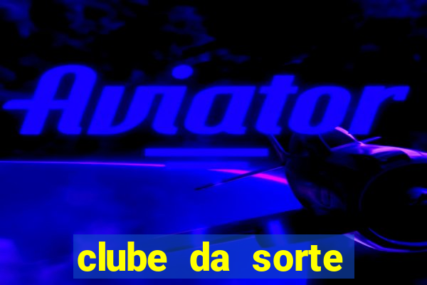 clube da sorte aposta ganha