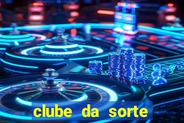 clube da sorte aposta ganha