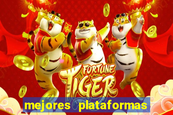 mejores plataformas de casino online