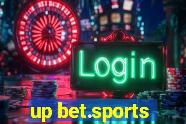 up bet.sports