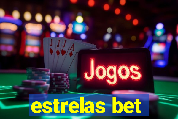 estrelas bet