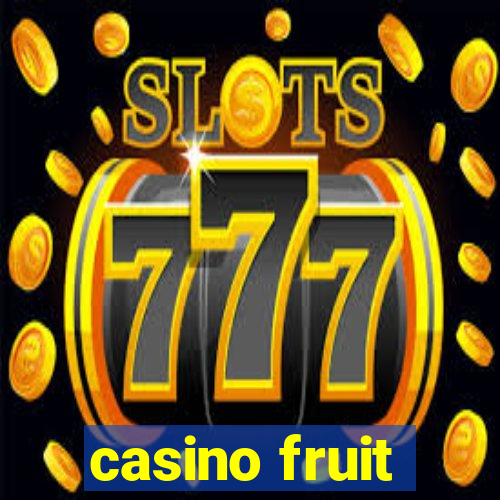 casino fruit