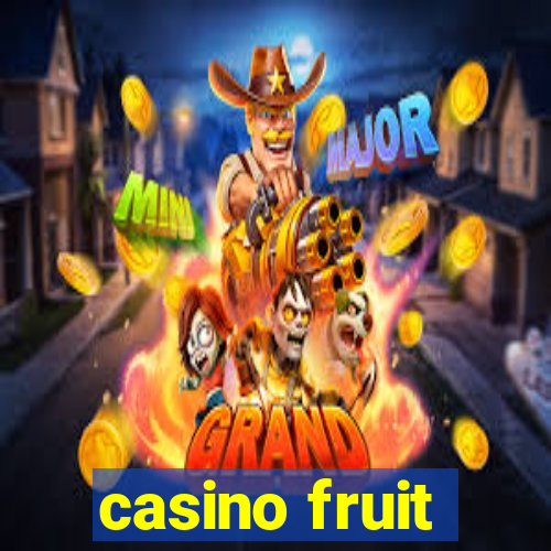 casino fruit