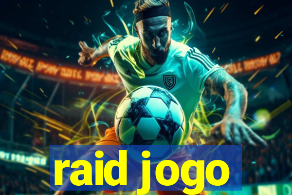 raid jogo