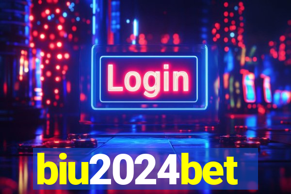 biu2024bet