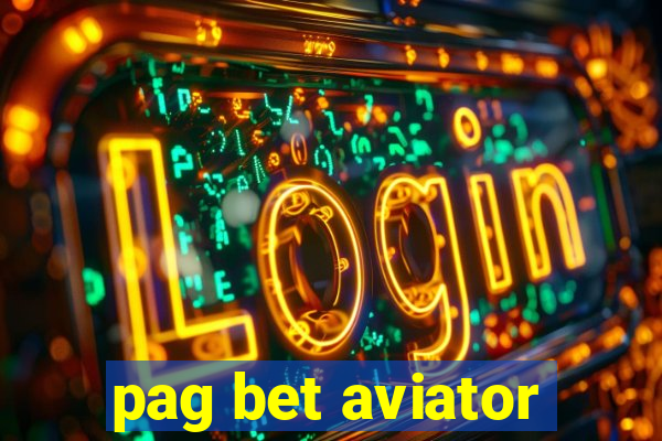 pag bet aviator