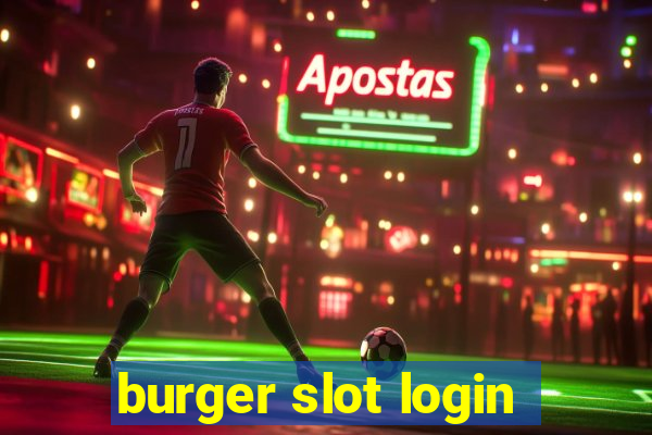 burger slot login