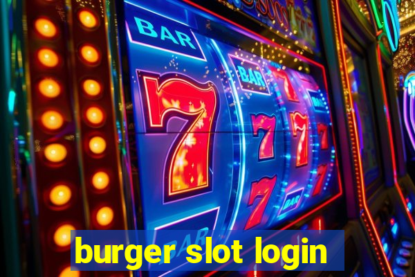 burger slot login