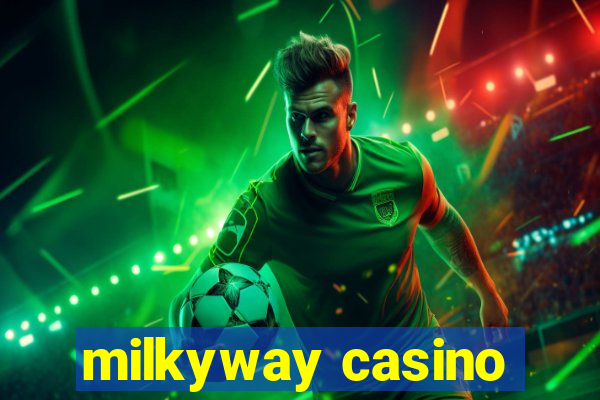 milkyway casino