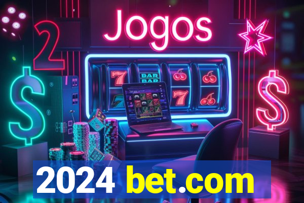 2024 bet.com