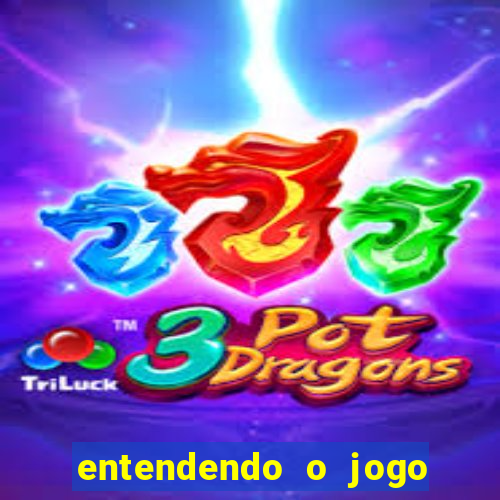 entendendo o jogo do tigre