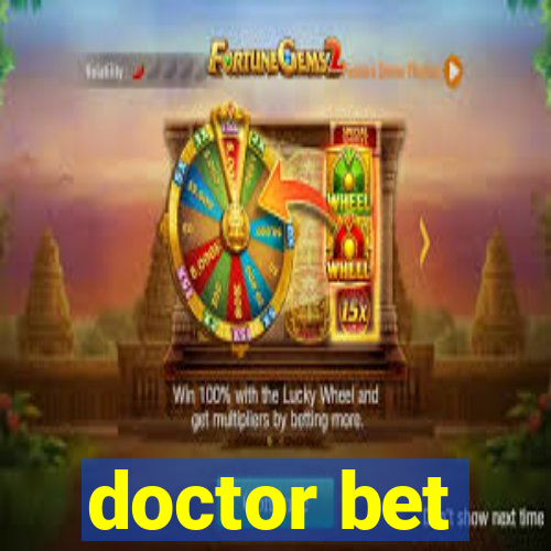 doctor bet