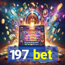 197 bet