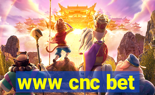 www cnc bet