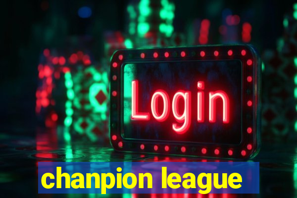 chanpion league