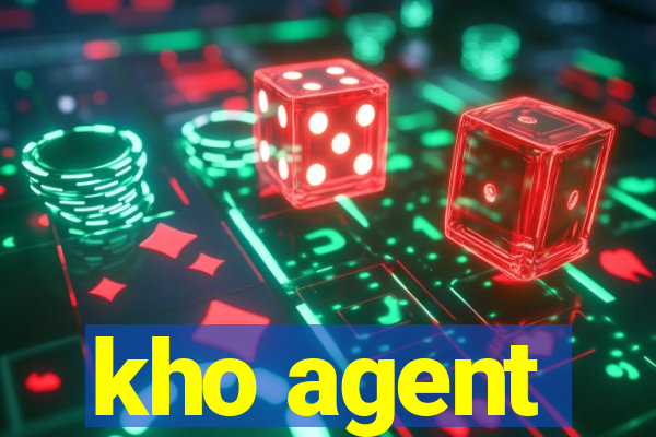 kho agent