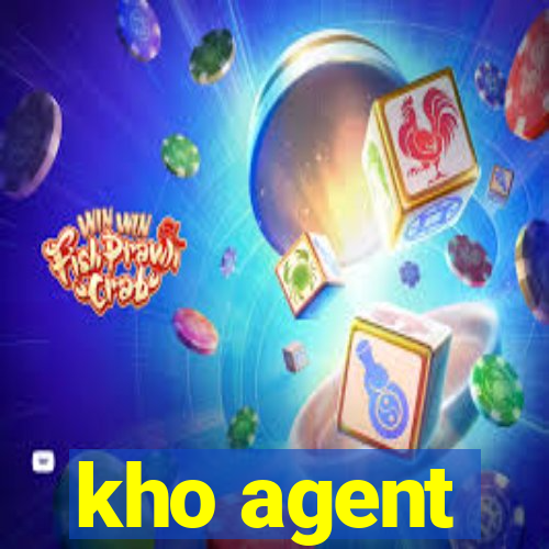 kho agent