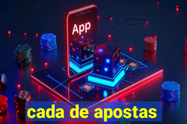 cada de apostas