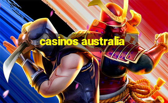 casinos australia