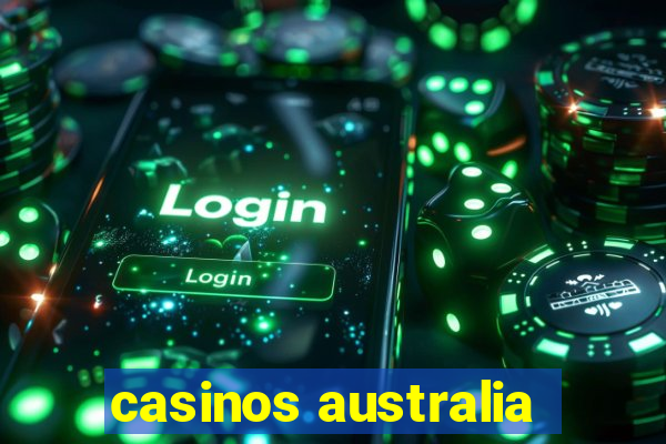 casinos australia