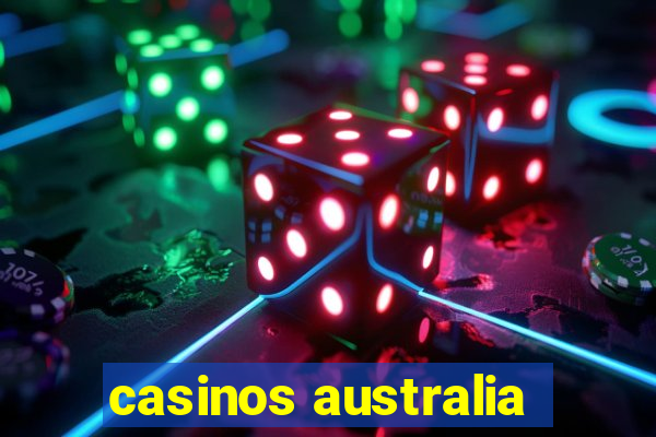 casinos australia